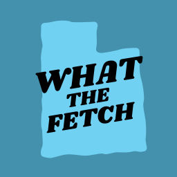 Podcast thumbnail for What the fetch?