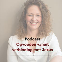Podcast thumbnail for Laura Goeree | Christelijke opvoedcoach