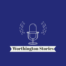 Podcast thumbnail for Worthington Stories