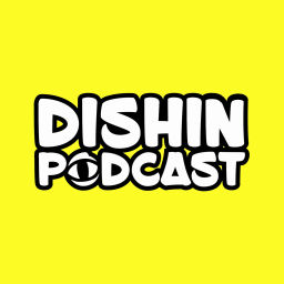 Podcast thumbnail for Dishin Podcast