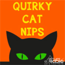 Podcast thumbnail for Quirky Cat Nips on Pet Life Radio (PetLifeRadio.com)