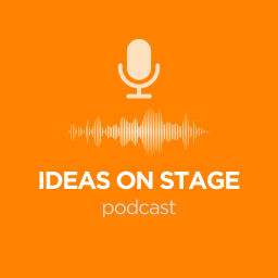 Podcast thumbnail for Ideas on Stage Podcast