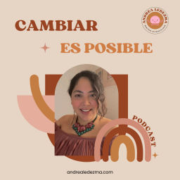 Podcast thumbnail for Cambiar es posible