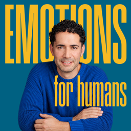 Podcast thumbnail for Emotions for Humans