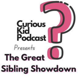 Podcast thumbnail for Curious Kid Podcast