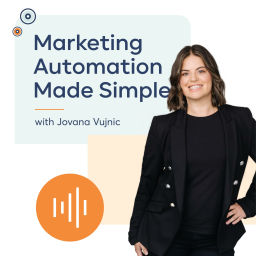 Podcast thumbnail for Marketing Automation Made Simple