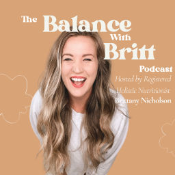 Podcast thumbnail for The Balance with Britt Podcast