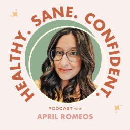 Podcast thumbnail for Healthy Sane Confident Podcast