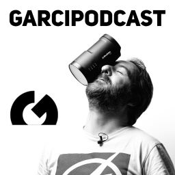Podcast thumbnail for GarciPodcast