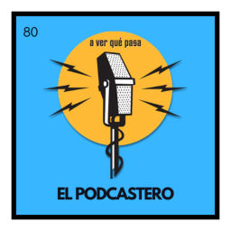 Podcast thumbnail for A Ver Qué Pasa