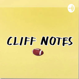 Podcast thumbnail for Cliff Notes Podcast