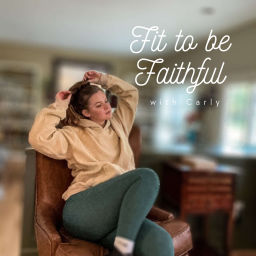 Podcast thumbnail for Fit to be Faithful