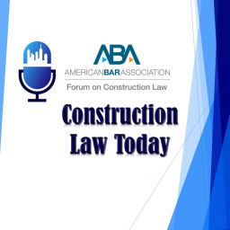 Podcast thumbnail for Construction Law Today