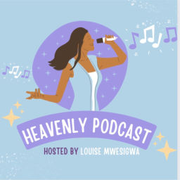 Podcast thumbnail for Heavenly with Louise