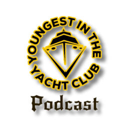 Podcast thumbnail for Youngest In The Yacht Club