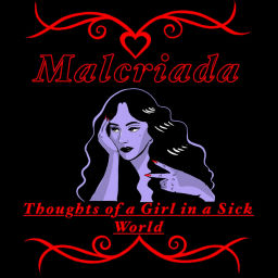 Podcast thumbnail for Malcriada: Thoughts of a Girl in a Sick World