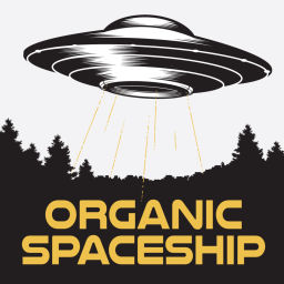 Podcast thumbnail for Organic Spaceship