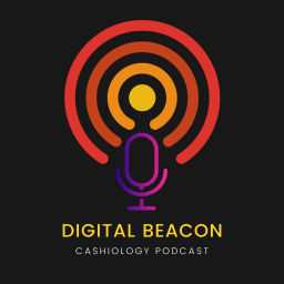 Podcast thumbnail for Cashiology - The Beacon Of Digital Entrepreneur