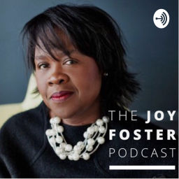 Podcast thumbnail for Introducing The Joy Foster Podcast