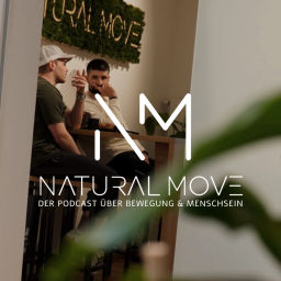 Podcast thumbnail for NATURAL MOVE - Der Podcast