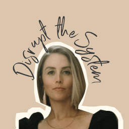 Podcast thumbnail for Disrupt the System's Podcast