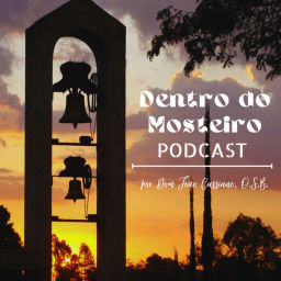 Podcast thumbnail for Dentro do Mosteiro
