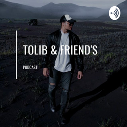 Podcast thumbnail for Tolib & Friend's
