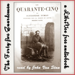 Podcast thumbnail for Forty-Five Guardsmen, The by Alexandre Dumas (1802 - 1870)