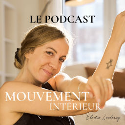 Podcast thumbnail for Mouvement intérieur