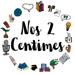 Podcast thumbnail for Nos 2 Centimes