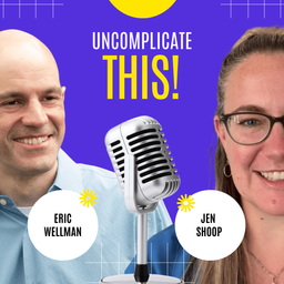 Podcast thumbnail for Uncomplicate This!