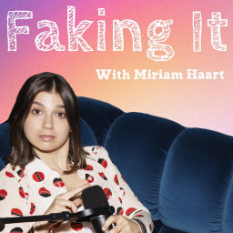 Podcast thumbnail for Faking It