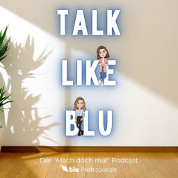 Podcast thumbnail for TALK LIKE BLU