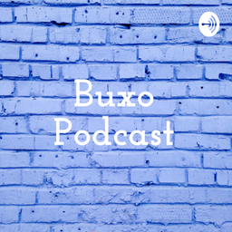 Podcast thumbnail for Buxo Podcast