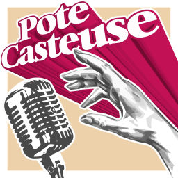 Podcast thumbnail for Pote.Casteuse