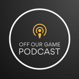 Podcast thumbnail for Off Our Game