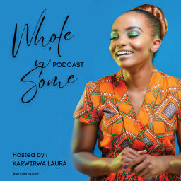 Podcast thumbnail for Whole 'n' Some