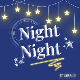 Podcast thumbnail for Night Night