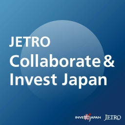Podcast thumbnail for JETRO – Collaborate &amp; Invest Japan