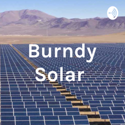Podcast thumbnail for Burndy Solar
