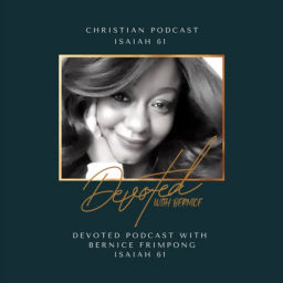 Podcast thumbnail for Devoted with Bernice🕊
