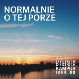 Podcast thumbnail for Normalnie o tej porze