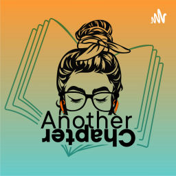 Podcast thumbnail for Another Chapter