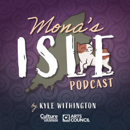 Podcast thumbnail for Mona’s Isle