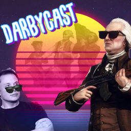 Podcast thumbnail for DarbyCast