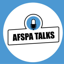Podcast thumbnail for AFSPA Talks