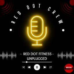 Podcast thumbnail for Red Dot Fitness: Unplugged