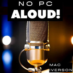 Podcast thumbnail for No PC ALOUD!