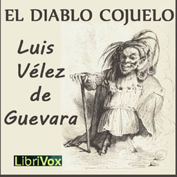 Podcast thumbnail for Diablo Cojuelo, El by Luis Vélez de Guevara (1579 - 1644)