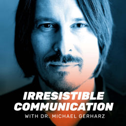 Podcast thumbnail for Irresistible Communication